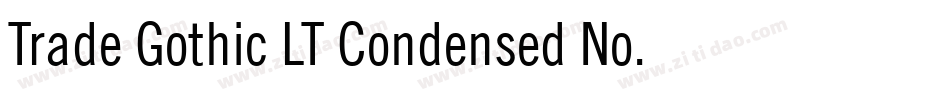 Trade Gothic LT Condensed No. 18字体转换